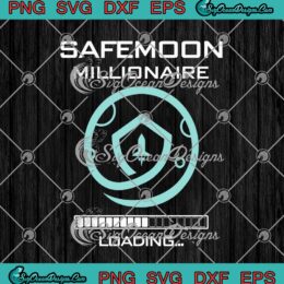 Safemoon Millionaire Crypto Funny SVG PNG EPS DXF Cricut Cameo File Silhouette Art