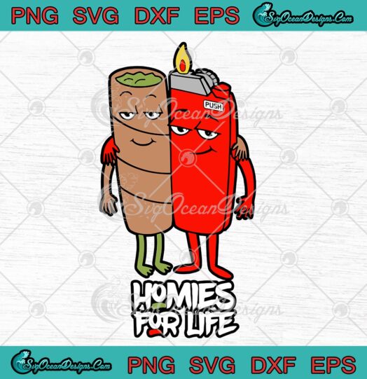 Friends Cannabis and Lighters Homies For Life svg