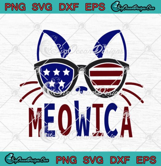 Meowica Patriotic Cat 4th Of July Meowica American Flag svg cricut