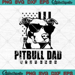 Pitbull Dad Pitbull With Glasses American Flag SVG PNG EPS DXF - Father's Day Cricut Cameo File Silhouette Art