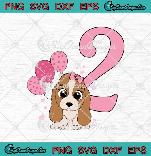 Puppy Dog Balloons Cute 2th Birthday svg cricut