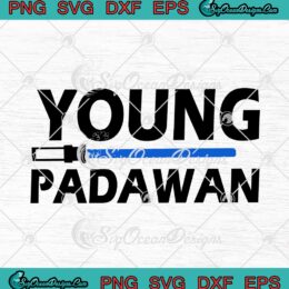 Star Wars Young Padawan SVG PNG EPS DXF - Star Wars Jedi Master Cricut Cameo File Silhouette Art