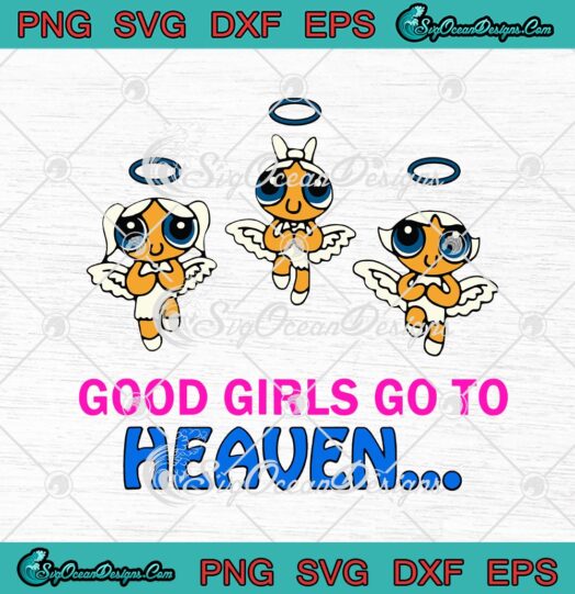 The Powerpuff Girls Good Girls Go To Heaven