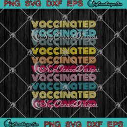 Vaccinated Rainbow Pro Science Pro Vaccination SVG PNG EPS DXF Cricut Cameo File Silhouette Art