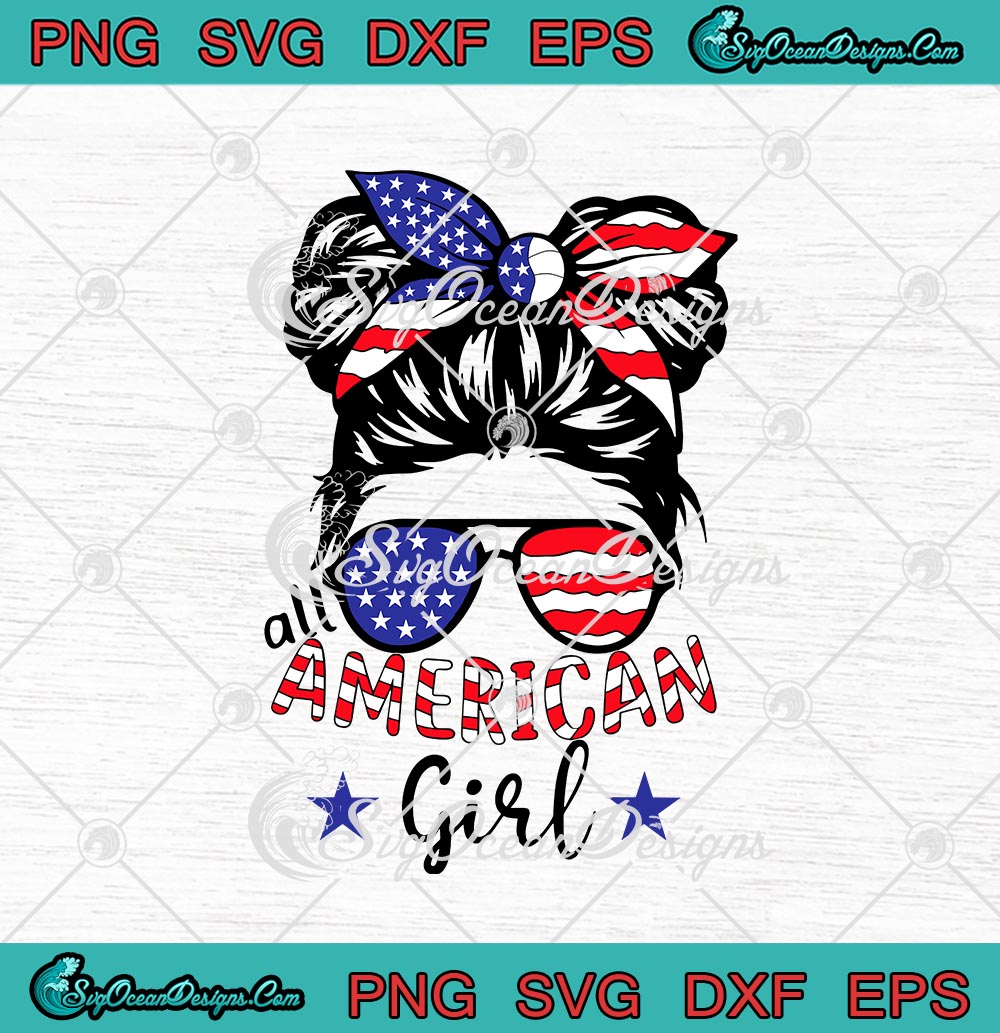 Download All American Girl Sunglasses American Flag 4th Of July SVG ...