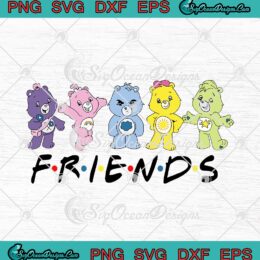 Care Bears Friends SVG PNG EPS DXF - Care Bears: Welcome to Care-a-Lot Cricut Cameo File