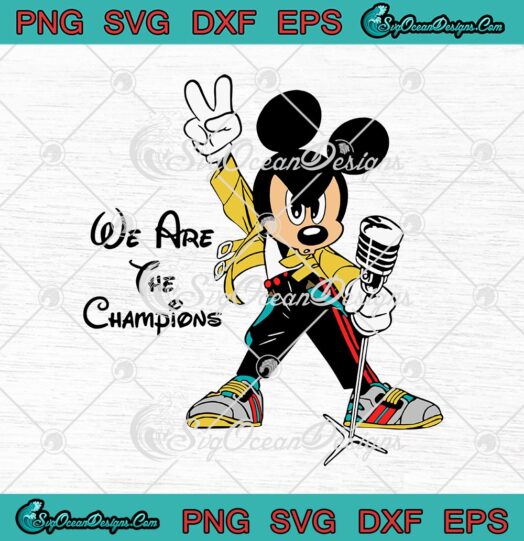 Mickey Mouse Freddie Mercury We Are The Champions svg cricut