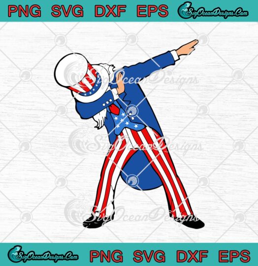 Dabbing Uncle Sam 4th of July Independence Day svg cricut
