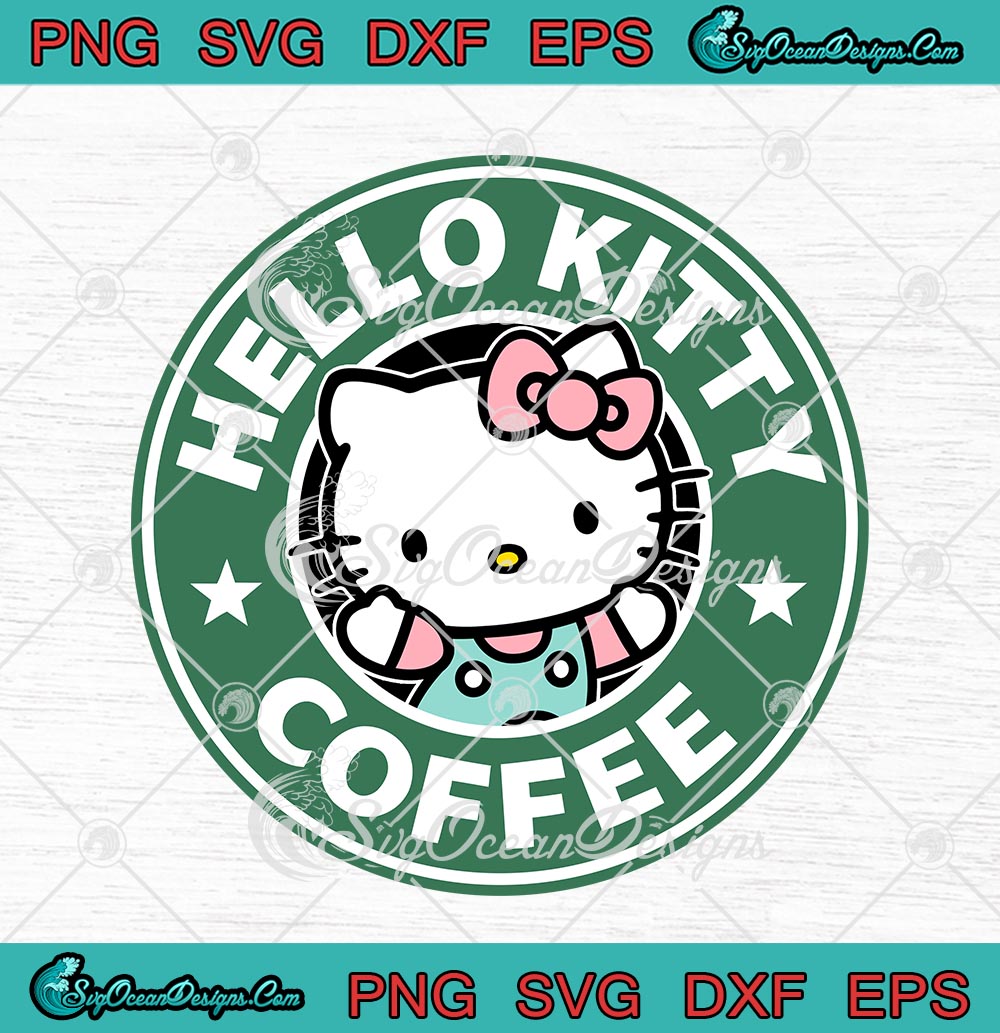 Hello Kitty Coffee Starbucks SVG PNG EPS DXF Cricut Cameo File - SVG