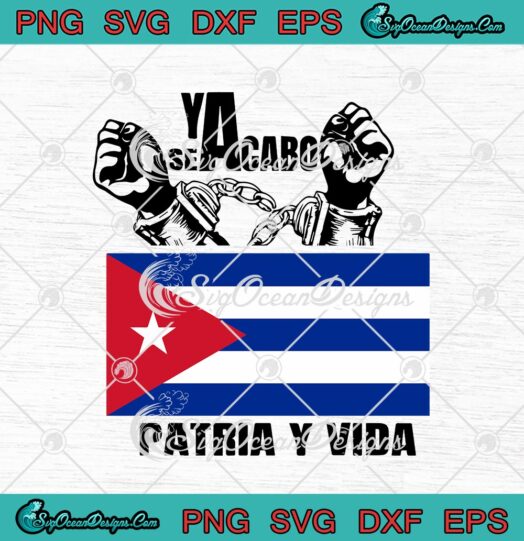 Patria Y Vida Ya Se Acabo Free Cuba Support Cuba svg cricut