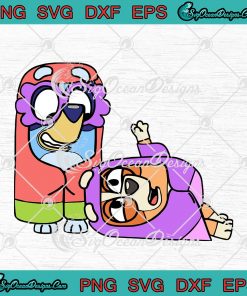 Bluey And Bingo Heeler SVG Dress Up As Grannies SVG PNG EPS DXF ...