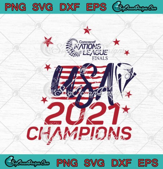 Concacaf Nations League Finals USA 2021 Champions svg cricut
