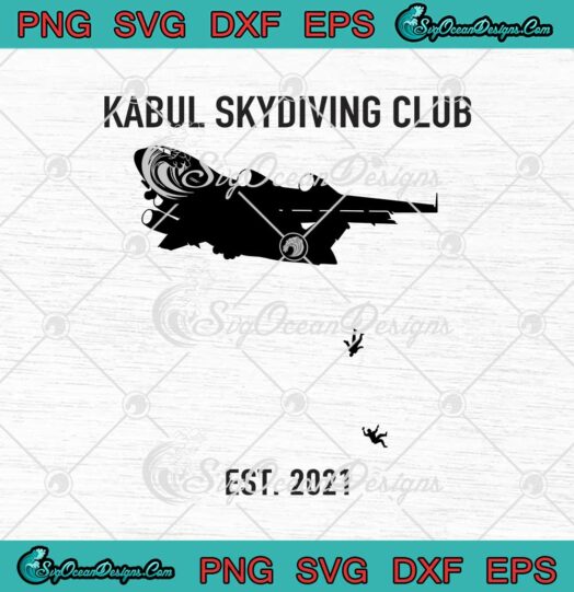 Kabul Skydiving Club Est. 2021 svg cricut