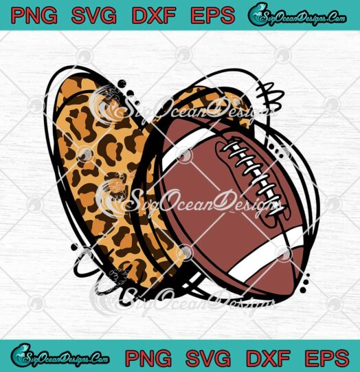 Leopard American Football Love Heart Football Lover Football Season svg cricut