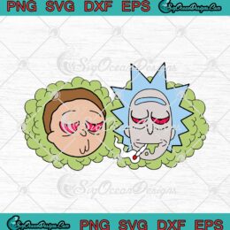 Rick And Morty Cannabis Weed Dope svg cricut