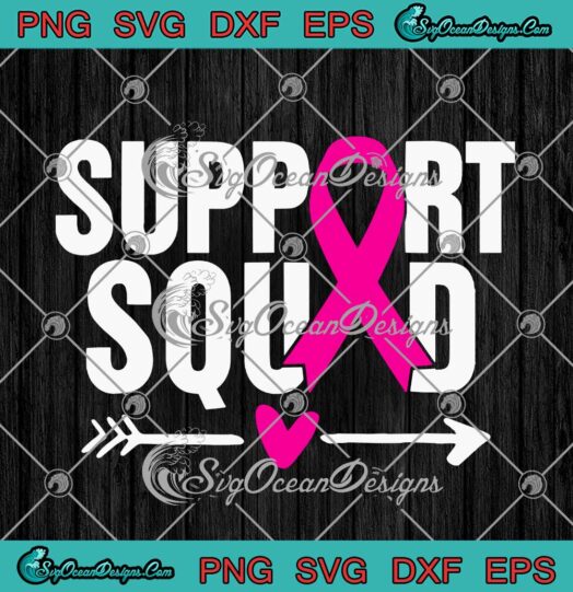 Support Squad Breast Cancer Awareness svg cricut