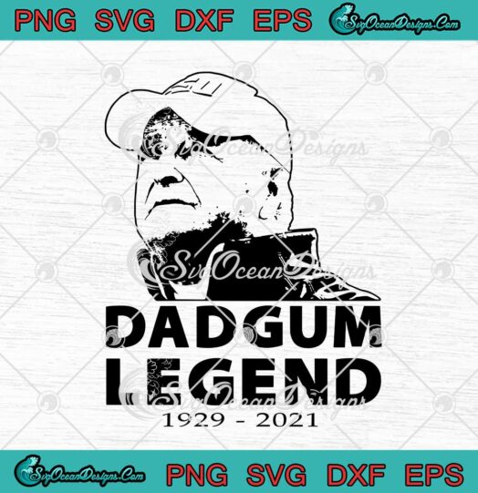 Bobby Bowden Dadgum Legend SVG 1929 2021 RIP Dadgum Legend svg cricut