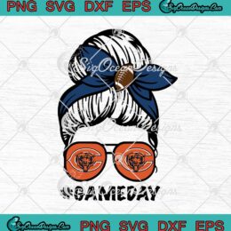 Chicago Bears Game Day Messy Bun SVG American Football Lover svg cricut