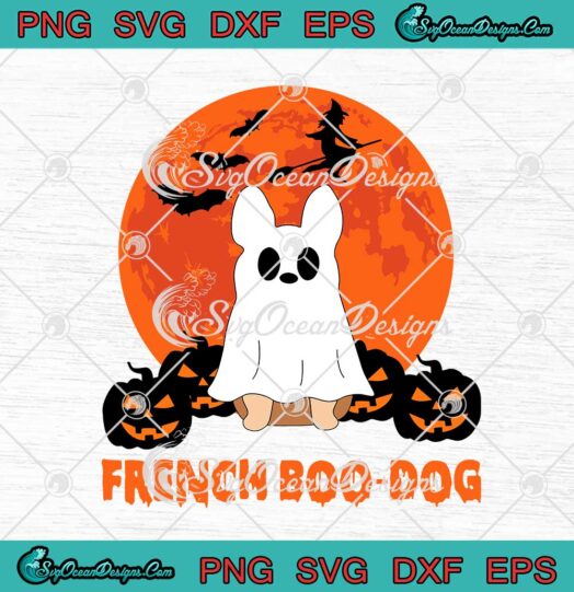 French Boo Dog Frenchie French Bulldog Ghost Halloween svg cricut