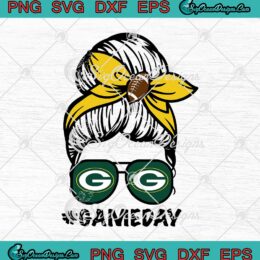 Green Bay Packers Game Day Messy Bun SVG American Football Lover SVG PNG EPS DXF Cricut Cameo File