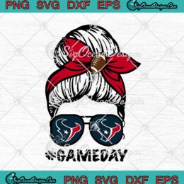 Houston Texans Game Day Messy Bun American Football Lover svg cricut