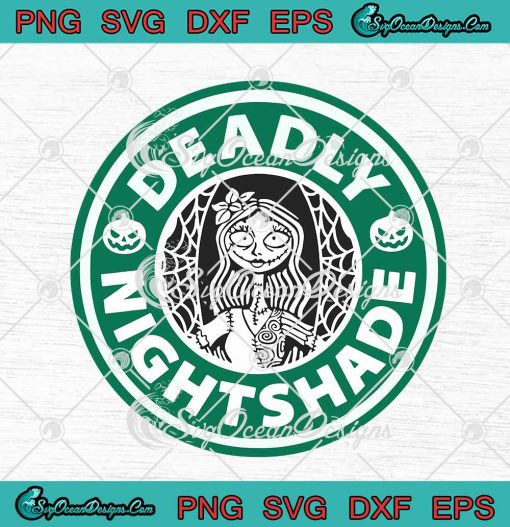 Sally Deadly Nightshade Starbucks Logo Halloween SVG PNG EPS DXF Cricut ...