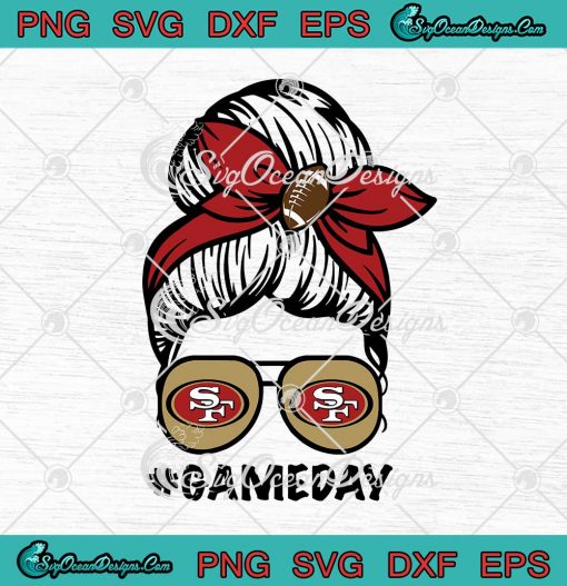 San Francisco 49ers Game Day Messy Bun SVG American Football Lover svg cricut