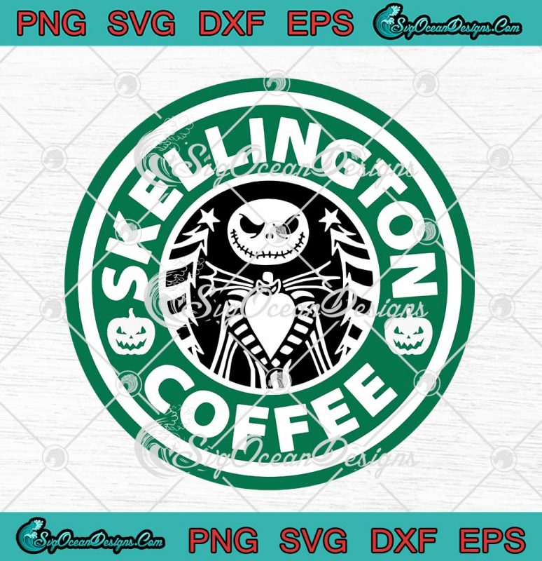 Skellington Coffee Starbucks Nightmare SVG Jack Skellington Halloween ...