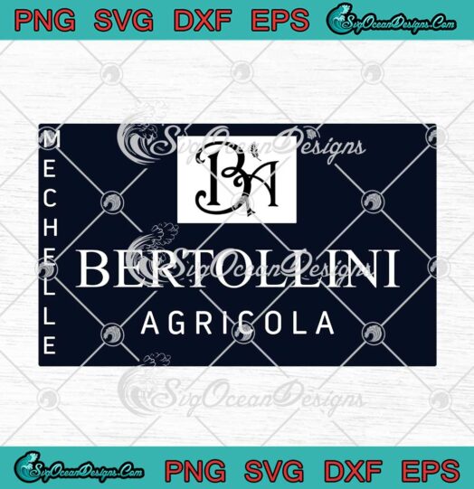 Bertollini Agricola Mechelle SVG Cricut