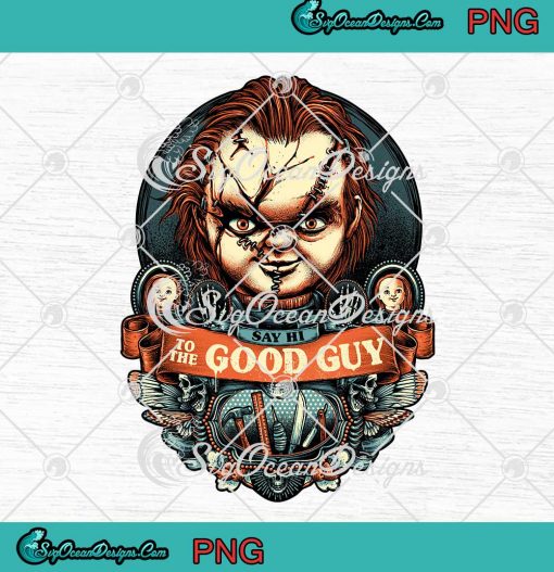 Chucky Say Hi To The Good Guy PNG Horror Movie Character Halloween Gift PNG