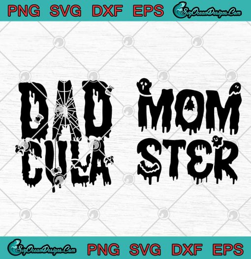 Dadcula And Momster Halloween Couples Mom And Dad SVG Cricut
