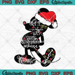 Disney Mickey Mouse Not A Creature Was Stirring Not Even A Mouse SVG PNG EPS DXF Cricut Cameo File