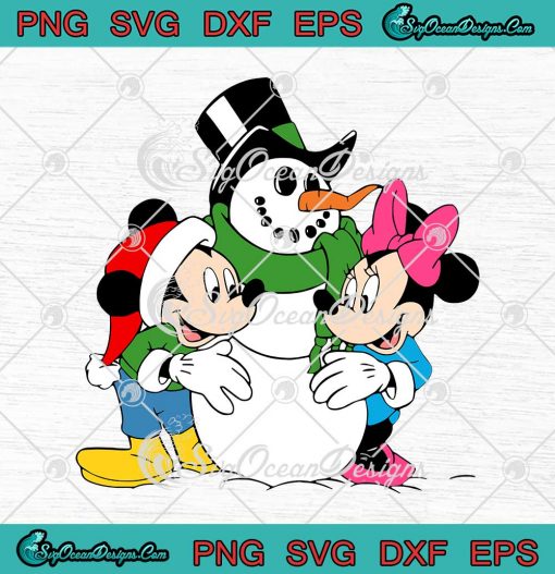 Disney Winter Season Snowman Mickey And Minnie Mouse SVG Merry Christmas SVG Cricut