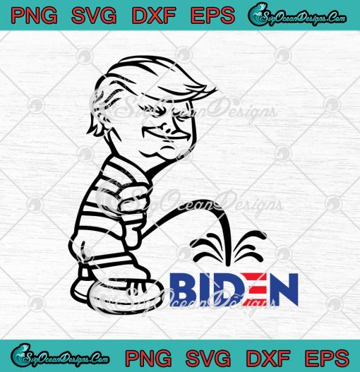 Donald Trump Peeing On Biden SVG Funny Anti Biden SVG Cricut