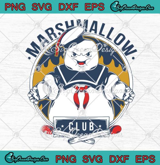Ghostbusters SVG Stay Puft Marshmallow Club SVG Cricut
