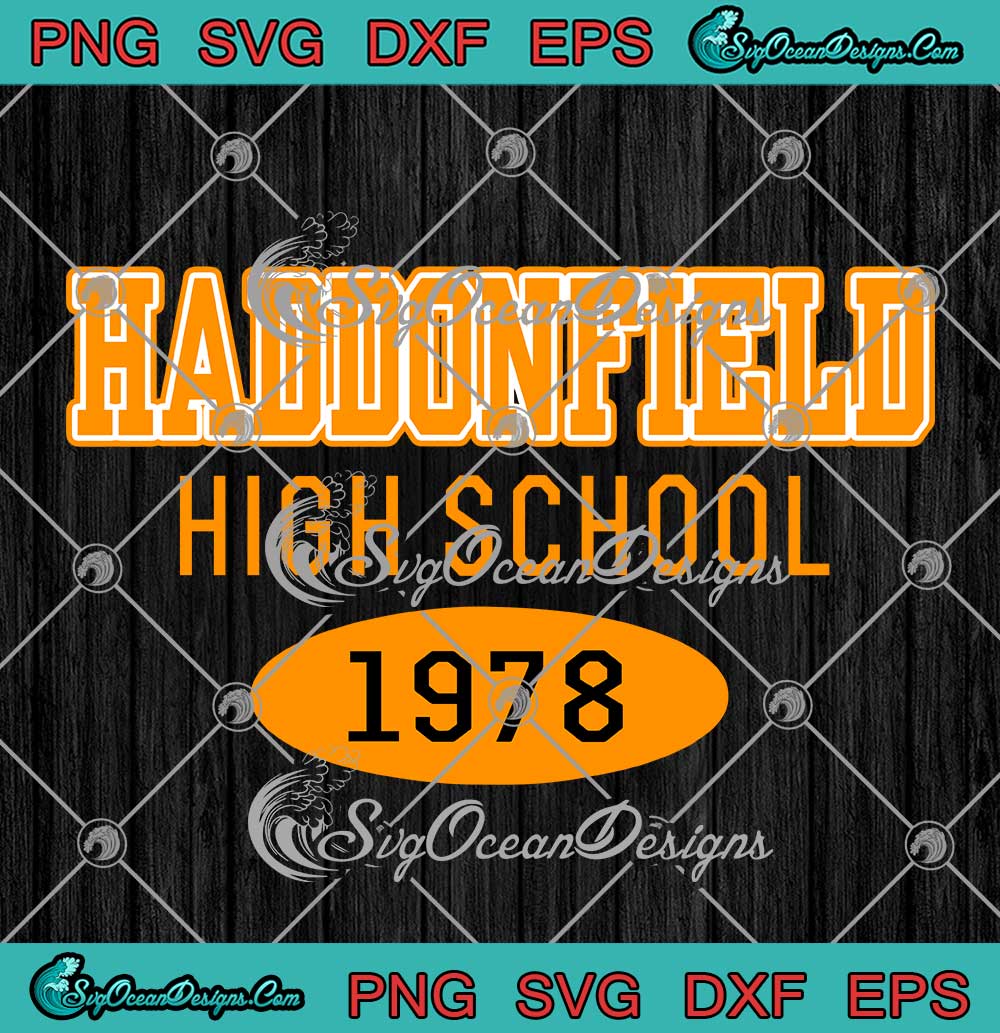 Haddonfield High School 1978 Halloween SVG PNG EPS DXF Cricut Cameo