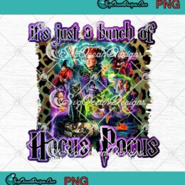 It's Just A Bunch Of Hocus Pocus Leopard Halloween 2021 PNG