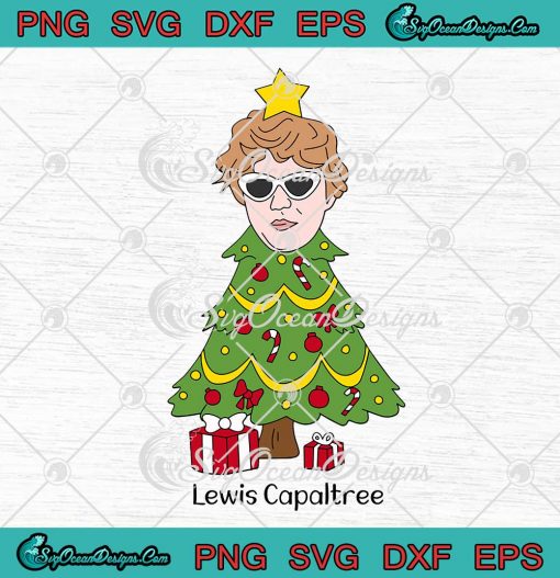 Lewis Capaltree Christmas Lewis Capaldi SVG Funny Xmas Gift SVG Cricut