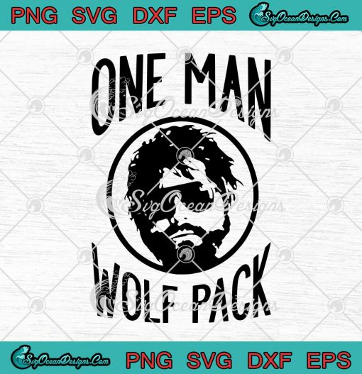 The Hangover Alan Garner One Man Wolf Pack SVG Cricut