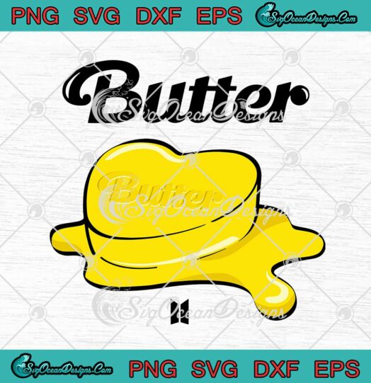 BTS Butter Summer Song K Pop SVG Bangtan Boys Butter Album SVG Cricut