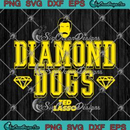 Diamond Dogs Ted Lasso Logo SVG PNG EPS DXF Cricut Cameo File