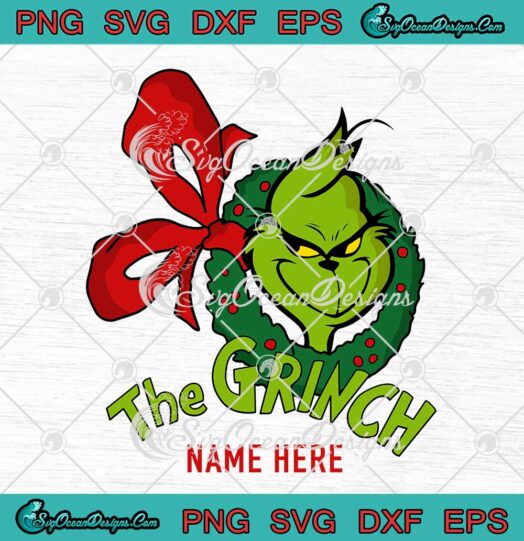 Dr.Seuss The Grinch Xmas Personalised SVG Merry Christmas SVG Cricut
