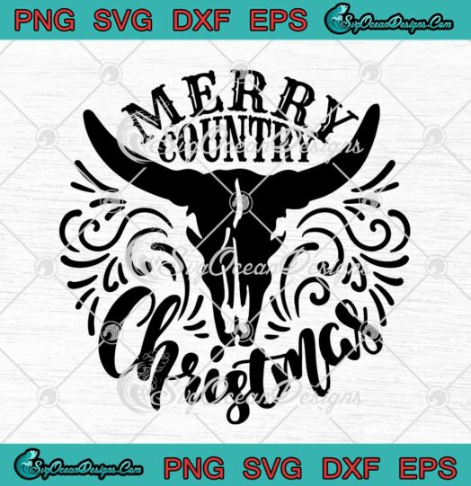 Merry Country Christmas Cow Skull SVG Country Christmas Xmas Gift SVG Cricut