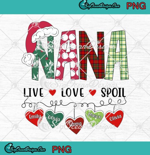 Nana Christmas Light Live Love Spoil PNG Customize Grandkid Name Christmas PNG