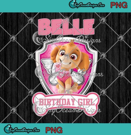 Paw Patrol Skye Birthday Belle Birthday Girl PNG JPG Digital Download