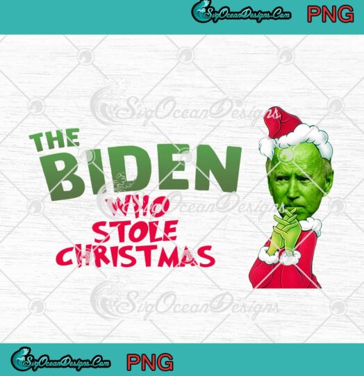 Santa Joe Biden Grinch The Biden Who Stole Christmas PNG