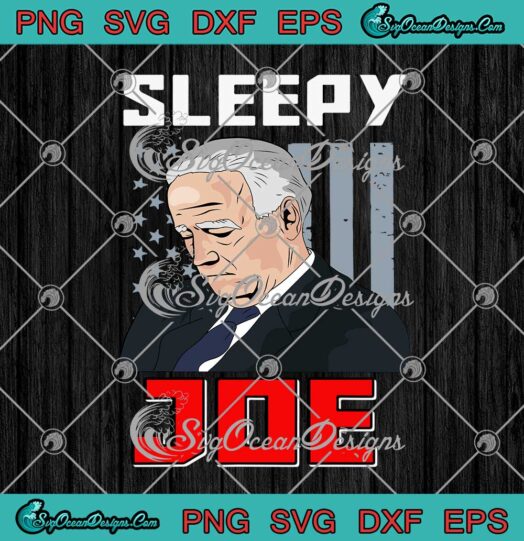 Sleepy Joe Biden American Flag SVG Funny Anti Joe Biden SVG Cricut