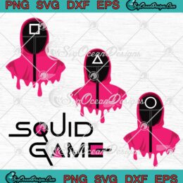 Squid Game Soldiers Blood SVG Korean Movie Bundle SVG PNG EPS DXF Cricut Cameo File