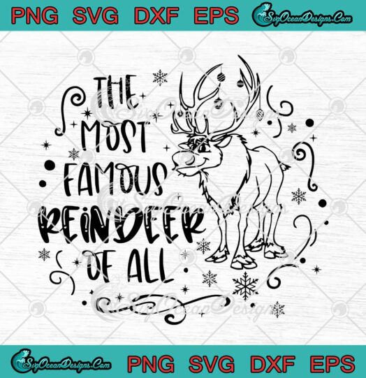 The Most Famous Reindeer Of All SVG Disney Christmas SVG Cricut