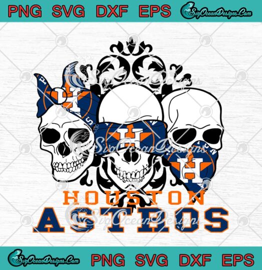 Three Skulls Houston Astros SVG American Football Sports Lover SVG Cricut